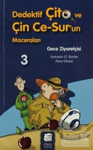 Dedektif Çito ve Çin Ce-Sur'un Maceraları 3 - Gece Ziyaretçisi