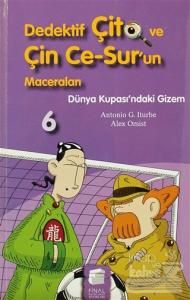 Dedektif Çito ve Çin Ce-Sur'un Maceraları 6 - Dünya Kupası'ndaki Gizem