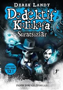 Dedektif Kurukafa - Suratsızlar