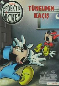 Dedektif Mickey 1 : Tünelden Kaçış