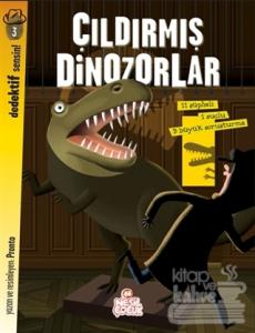 Dedektif Sensin 3 - Çıldırmış Dinozorlar