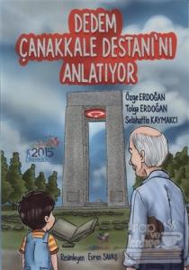 Dedem Çanakkale Destanı'nı Anlatıyor