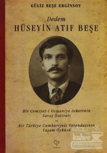 Dedem Hüseyin Atıf Beşe
