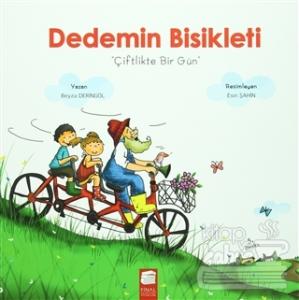 Dedemin Bisikleti - Çiftlikte Bir Gün