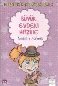 Defne'nin Serüvenleri 2: Büyük Evdeki Hazine