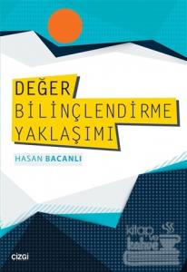 Değer Bilinçlendirme Yaklaşımı