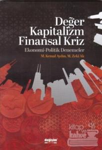 Değer Kapitalizm Finansal Kriz