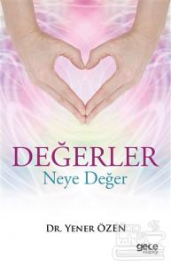 Değerler Neye Değer