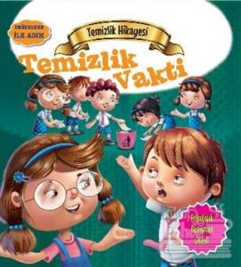 Değerlere İlk Adım - Temizlik Hikayesi: Temizlik Vakti