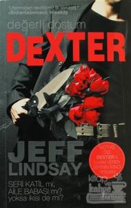 Değerli Dostum Dexter
