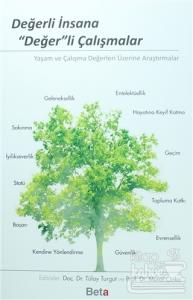 Değerli İnsana Değer'li Çalışmalar