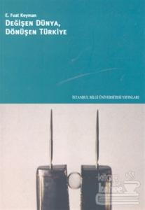 Değişen Dünya, Dönüşen Türkiye