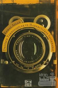 Değişen Teknolojiler ve Habercilikte İstihbarat