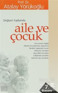 Değişen Toplumda Aile ve Çocuk