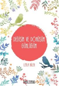 Değişim ve Dönüşüm Günlüğüm