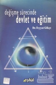 Değişme Sürecinde Devlet ve Eğitim