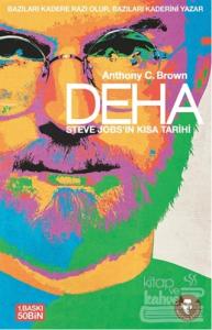 Deha - Steve Jobs'ın Kısa Tarihi