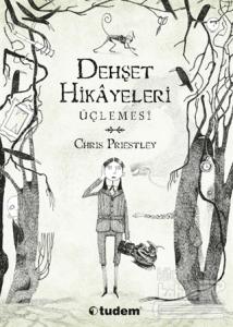 Dehşet Hikayeleri Üçlemesi