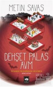 Dehşet Palas AVM