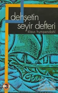 Dehşetin Seyir Defteri