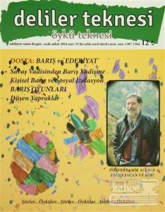 Deliler Teknesi Edebiyat Sanat Dergisi Sayı : 55 Ocak-Şubat 2016