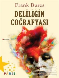 Deliliğin Coğrafyası