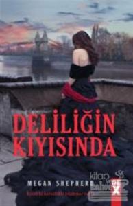 Deliliğin Kıyısında