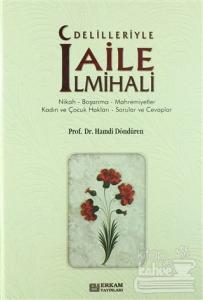 Delilleriyle Aile İlmihali (Ciltli)