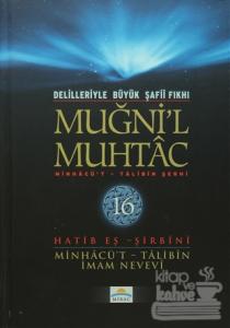 Delilleriyle Büyük Şafii Fıkhı - Muğni'l Muhtac 16. Cilt (Ciltli)