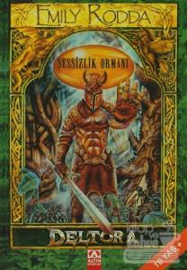 Deltora Sessizlik Ormanı