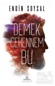 Demek Cehennem Bu