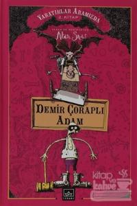 Demir Çoraplı Adam (Ciltli)