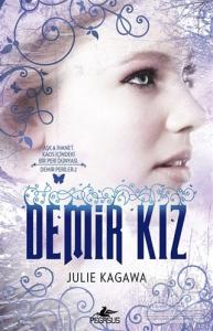 Demir Periler 2: Demir Kız