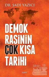 Demokrasinin Çok Kısa Tarihi