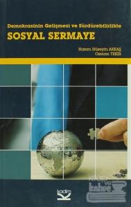 Demokrasinin Gelişmesi ve Sürdürebilirlikte Sosyal Sermaye
