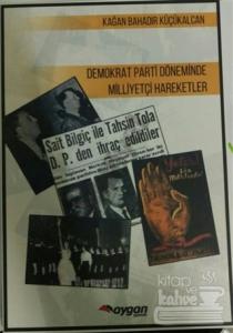 Demokrat Parti Döneminde Milliyetçi Hareketler