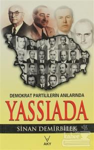 Demokrat Partililerin Anılarında Yassıada