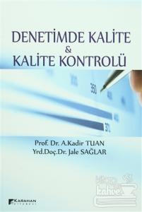 Denetimde Kalite ve Kalite Kontrolü