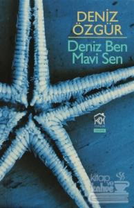 Deniz Ben Mavi Sen