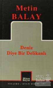 Deniz Diye Bir Delikanlı