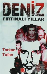 Deniz Fırtınalı Yıllar