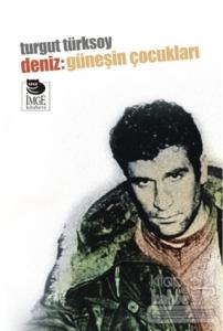 Deniz: Güneşin Çocukları