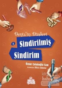 Deniz'in Düşleri 4: Sindirilmiş Sindirim