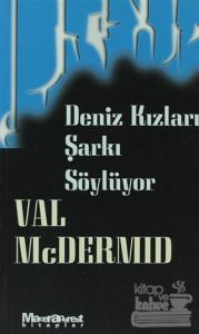 Deniz Kızları Şarkı Söylüyor