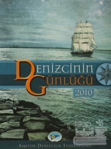 Denizcinin Günlüğü 2010 (Ciltli)