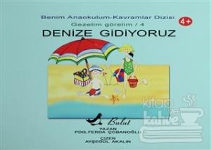 Denize Gidiyoruz