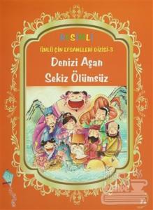 Denizi Aşan Sekiz Ölümsüz