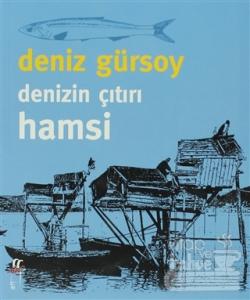 Denizin Çıtırı Hamsi