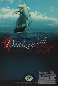 Denizin Dili Denizin Yazısı
