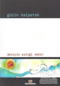 Denizin Estetiği Nehir